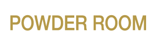 POWDER ROOM